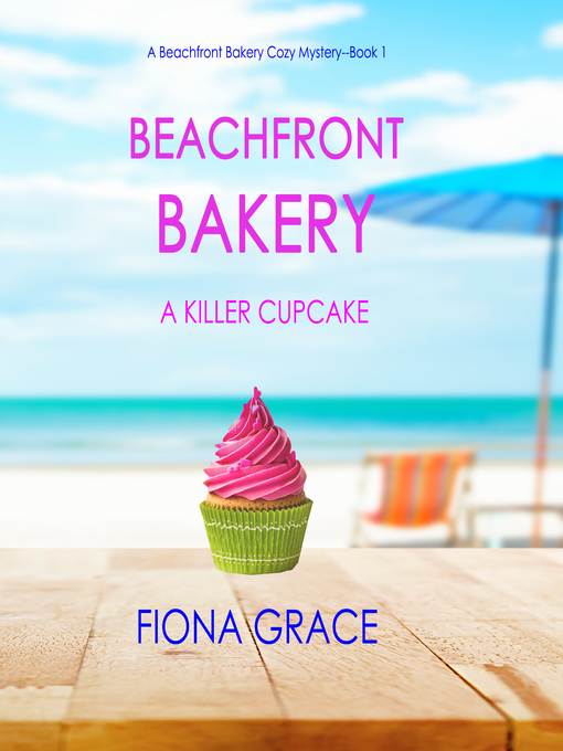 Title details for A Killer Cupcake by Fiona Grace - Available